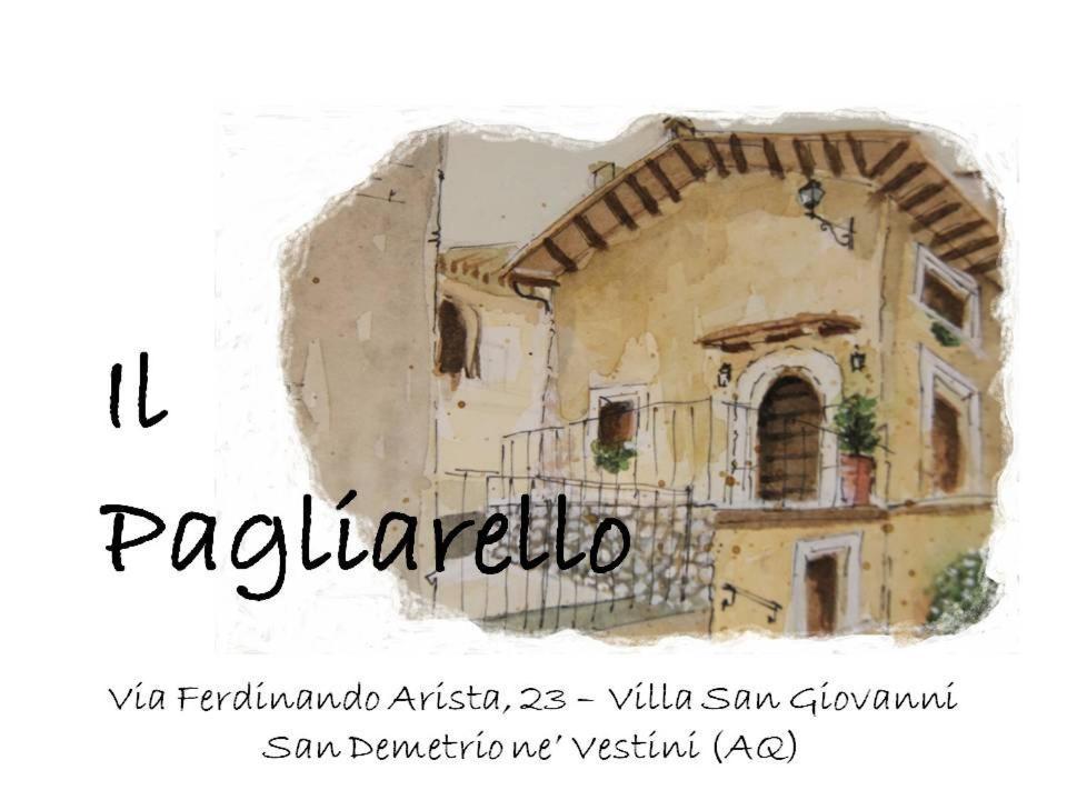 Il Pagliarello Di Villa San Giovanni San Demetrio ne' Vestini Zewnętrze zdjęcie